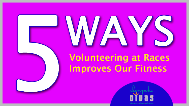 5 Ways Volunteering at Races Improves Your Fitness